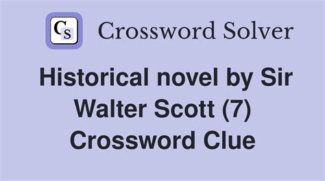 walter scott novel crossword clue